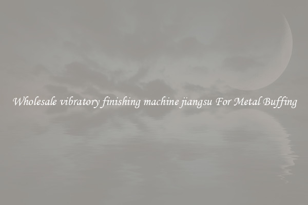  Wholesale vibratory finishing machine jiangsu For Metal Buffing 