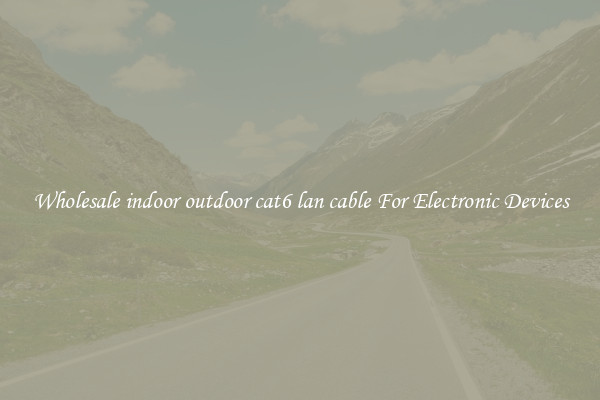 Wholesale indoor outdoor cat6 lan cable For Electronic Devices